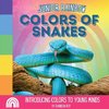 Junior Rainbow, Colors of Snakes