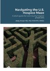Navigating the U.S. Hospice Maze
