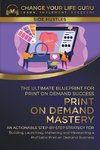 Print-On-Demand Mastery