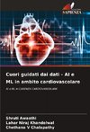 Cuori guidati dai dati - AI e ML in ambito cardiovascolare