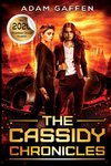 The Cassidy Chronicles Volume One