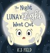 The Night Luna's Light Went Out
