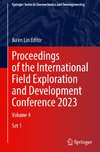Proceedings of the International Field Exploration and Development Conference 2023