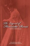 The Legend of Henriette Renie