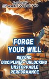 Forge Your Will