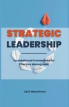 Strategic Leadership