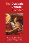 The Dyslexia Debate Revisited