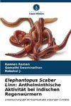 Elephantopus Scaber Linn: Anthelminthische Aktivität bei indischen Regenwürmern