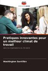 Pratiques innovantes pour un meilleur climat de travail