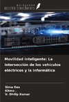 Movilidad inteligente: La intersección de los vehículos eléctricos y la informática