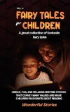 Fairy Tales for Children A great collection of fantastic fairy tales. (Vol. 9)