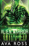 Alien Warrior Untamed