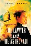 The Lawyer and the  Astronaut