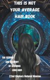 This Is Not Your Average Hair Book