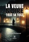 La veuve noire tisse sa toile