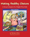 Making Healthy Choices