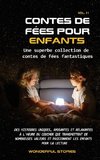 Contes de fées pour enfants Une superbe collection de contes de fées fantastiques. (Volume 11)