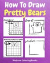 How To Draw Pretty Bears