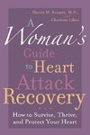 A Woman's Guide to Heart Attack Recovery