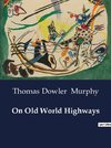 On Old World Highways