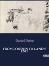 FROM LONDON TO LAND¿S END