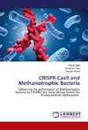 CRISPR-Cas9 and Methanotrophic Bacteria