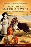 Making of the American West