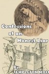 Confessions of an Honest Liar
