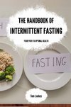 The Handbook of Intermittent Fasting