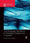 The Routledge Handbook of Translation Studies and Linguistics