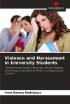 Violence and Harassment in University Students