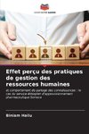 Effet perçu des pratiques de gestion des ressources humaines