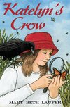 Katelyn's Crow