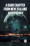 A DARK CHAPTER FROM NEW ZEALAND HISTORY