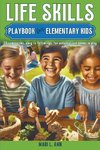 Life Skills Playbook for Elementary Kids