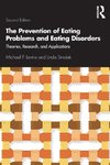The Prevention of Eating Problems and Eating Disorders