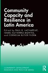 Community Capacity and Resilience in Latin America