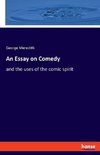 An Essay on Comedy