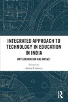 Integrated Approach to Technology in Education in India