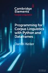 Programming for Corpus Linguistics with Python and Dataframes