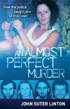 ALMOST PERFECT MURDER