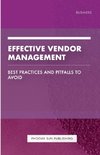 Effective Vendor Management - Best Practices and Pitfalls to Avoid