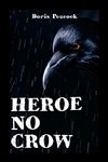 Heroe No Crow