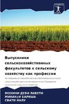 Vypuskniki sel'skohozqjstwennyh fakul'tetow k sel'skomu hozqjstwu kak professii
