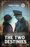 The Two Destinies