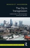 The City in Transgression