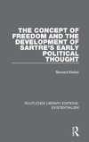 The Concept of Freedom and the Development of Sartre's Early Political Thought