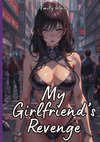 My Girlfriend's Revenge
