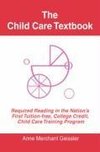 The Child Care Textbook