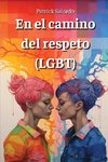 En el camino del respeto (LGBT)